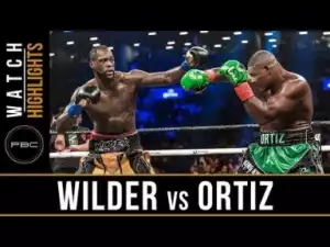 Video: PBC On Showtime -Wilder vs Orti8 (Fight Highlights) 5/03/18